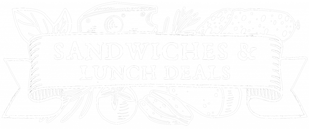 Sandwiches and Lunch Deals